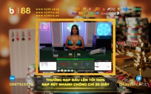 KHUYẾN MÃI HOÀN TRẢ KHÔNG GIỚI HẠN TẠI SẢNH LIVE CASINO BJ88
