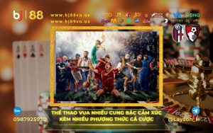 BJ88 nhà cái uy tín về thể thao cá cược uy tín hàng đầu châu á
