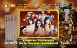 BJ88 - XỔ SỐ TOÀN QUỐC ĐIỂM CHƠI TRỰC TUYẾN UY TÍN