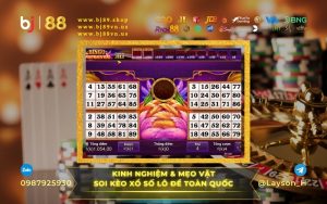 KINH NGHIỆM SOI CẦU VÀ MẸO SOI LÔ ĐỀ CHƠI LÀ TRÚNG TẠI NHÀ CÁI BJ88
