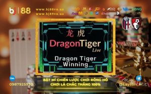 Bật mí chiến thuật chơi Rồng Hổ chơi là chắc thắng 100% tại sảnh Live Casino